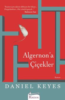 Algernon’a Çiçekler-Kitap İncelemesi AYLİN ÖZGÜR
